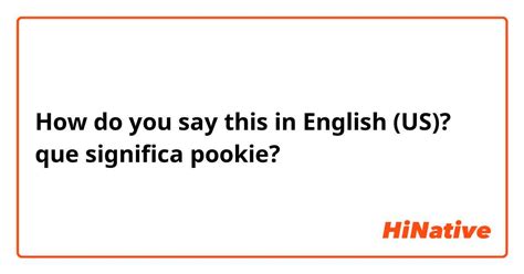 ya te extraño in english|what does pookie mean.